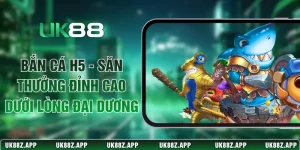 Bắn Cá H5