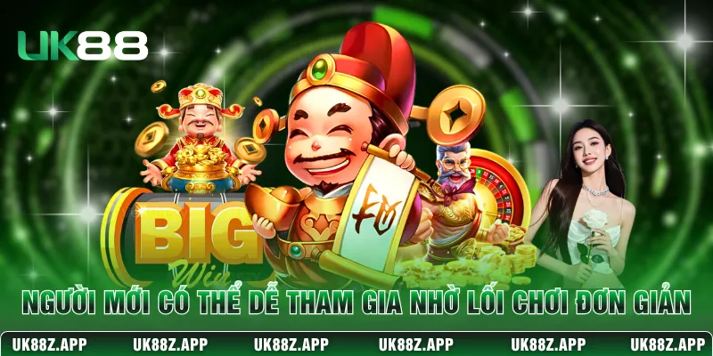 Người mới có thể dễ dàng tham gia nhờ lối chơi đơn giản 