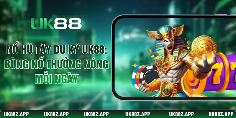 Nổ Hũ Tây Du Ký