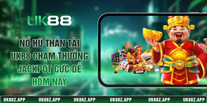 Nổ Hũ Thần Tài