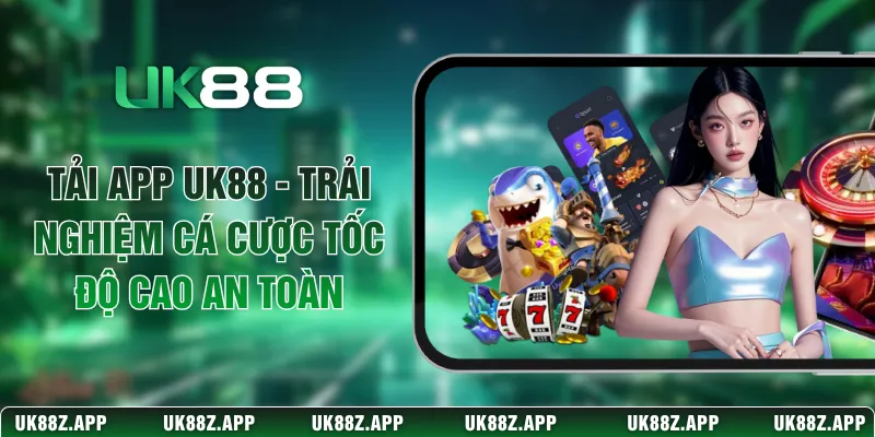Tải App UK88