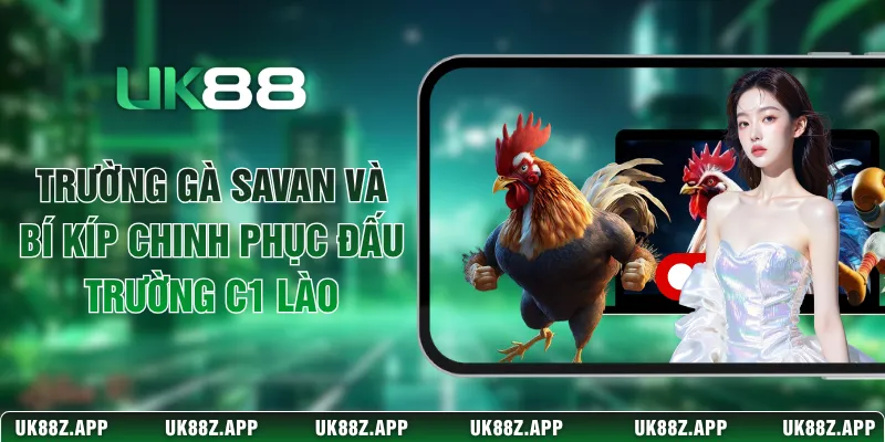 Trường Gà Savan